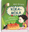 Kika-Mika und der ersehnte Geburtstag